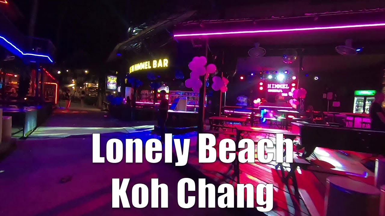 Lonely Beach, Koh Chang, Nightlife
