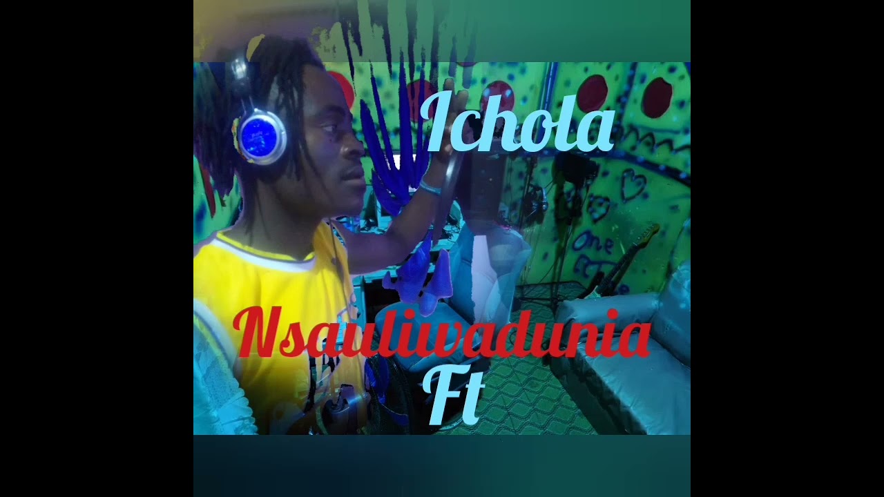 SHIGANGA FT NSHAULI WA DUNIA_-SONG_-ICHOLA_-0756425343_-IFFICIAL.mp3