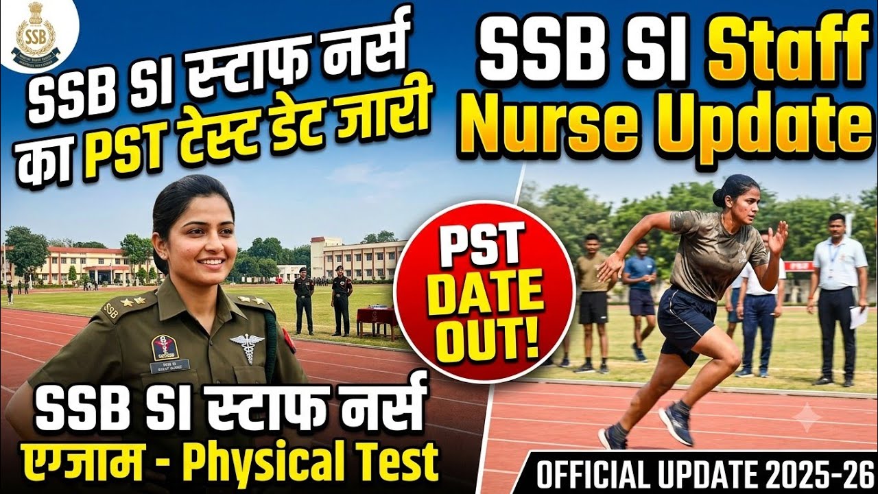 SSB SI Staff Nurse 2026 Update 💐 SSB SI Staff Nurse Exam, SSB SI Staff Nurse Physical Test, SSB SI,