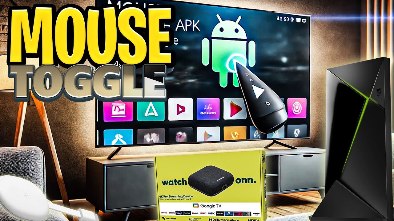 How to add a Mouse Toggle on Nvidia Shield, Onn Box, Android TV