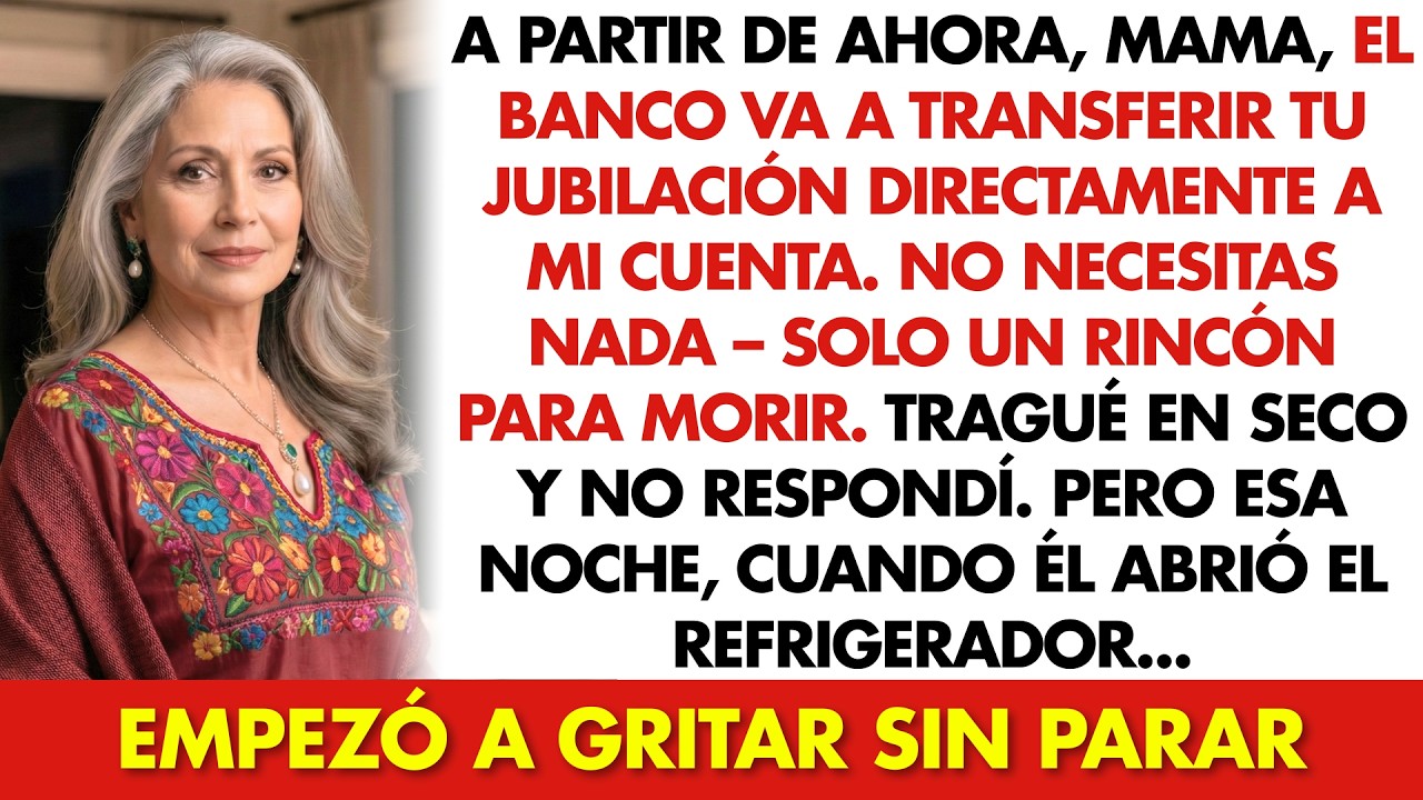 Mi Hijo Dijo que Mi Pensión Era Suya, Pero Esa Noche, al Abrir el Refrigerador, Empezó a Gritar