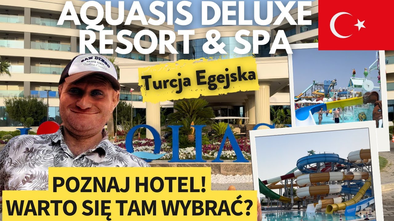 🇹🇷AQUASIS DELUXE RESORT & SPA 5⭐️⭐️⭐️⭐️⭐️ all inclusive. Rodzinne szaleństwo na wybrzeżu Egejskim.