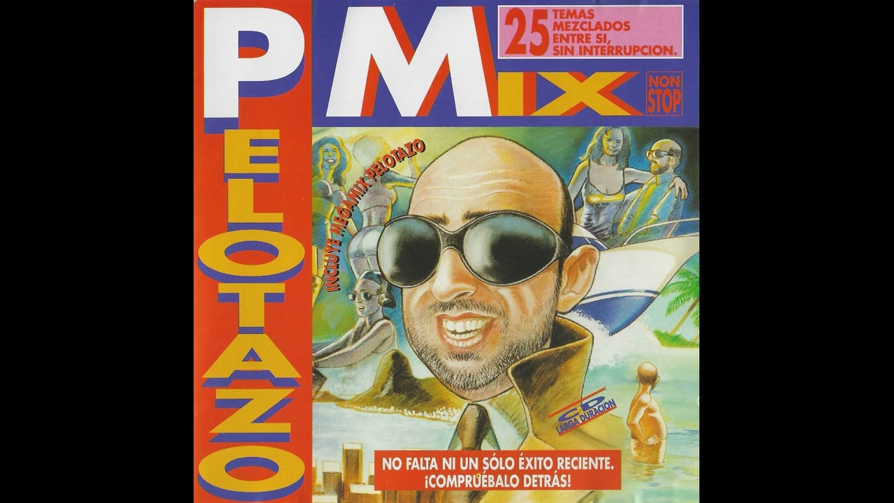 Pelotazo Mix - 1 CD - 1995 - Ariola