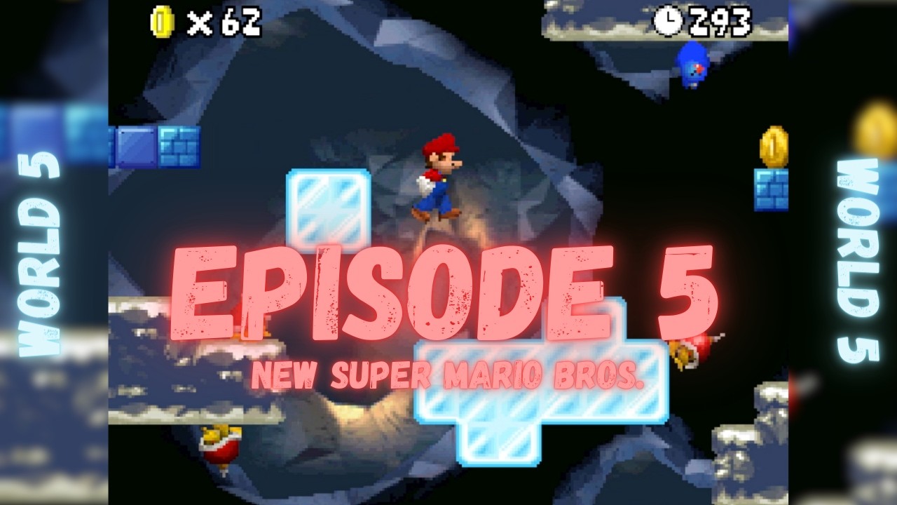 New Super Mario Bros. | World 5 | Episode 5