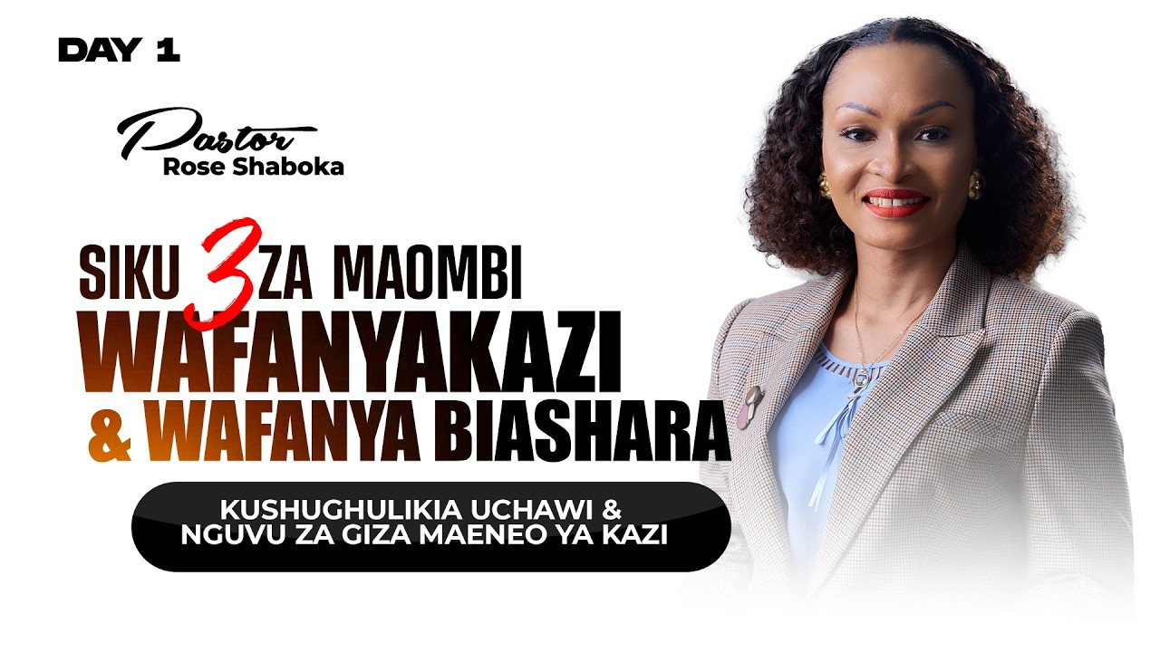 Siku 3 Za Maombi Ya | Wafanyakazi Na Wanyabiashara | Day 1 | 11th Feb 2026