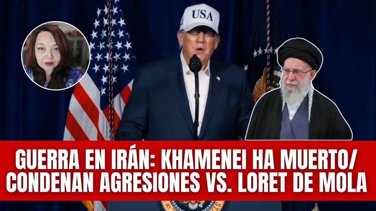 Guerra en Irán: Khamenei ha muerto / Condenan amenazas contra Carlos Loret