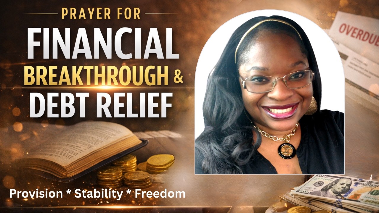 Prayer for Financial Breakthrough, Debt Relief, and Stability