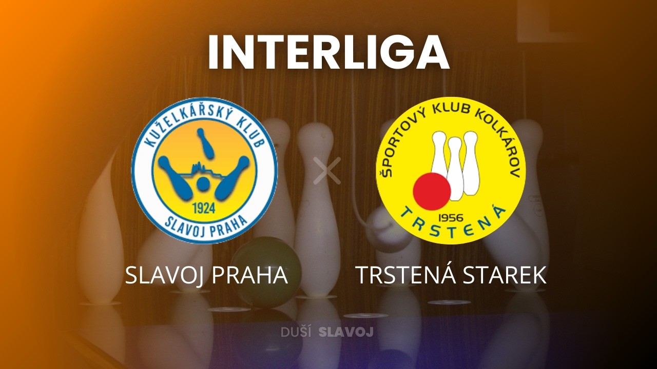 KK Slavoj A - ŠKK Trstená Starek, Interliga 8.2.26