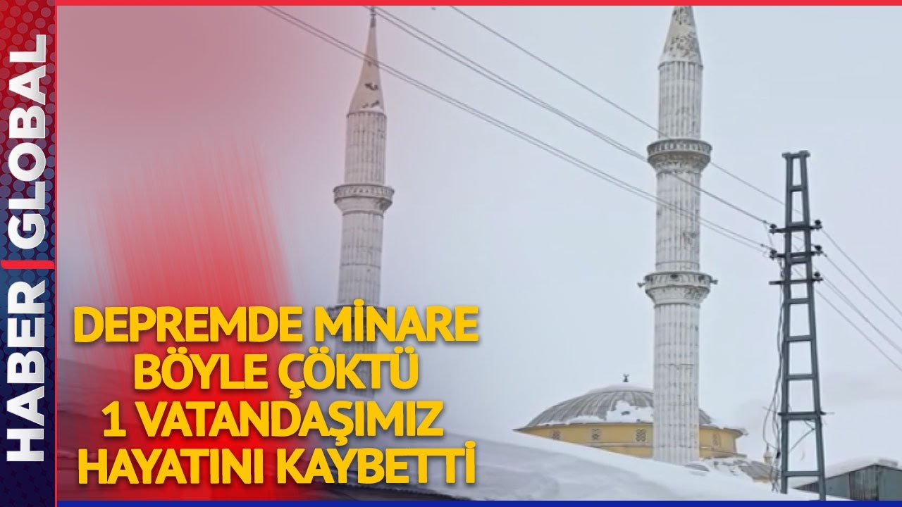 Depremde Yıkılan Cami Minaresinin Altında Kalan 1 Kişi Hayatını Kaybetti