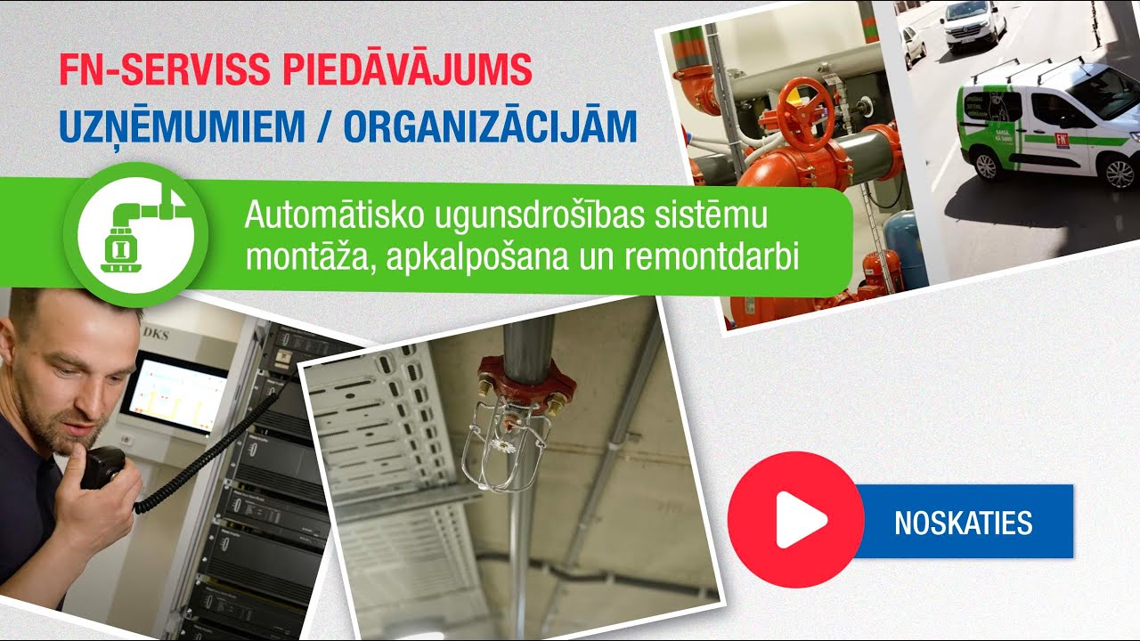 Automātisko Ugunsdrošības Sistēmu Montāža, Apkalpošana un Remontdarbi | FN-SERVISS