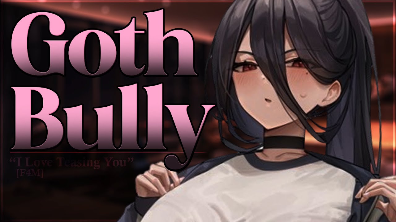 Goth Bully Falls In Love With You 💚 [F4M] [Goth] [Soft-Spoken] [Flirty] [Gentle Fdom] [Confession]