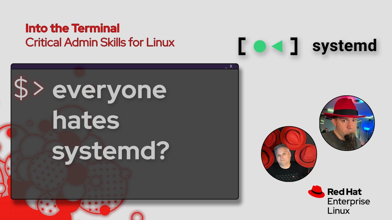 Everyone Hates systemd, but should they?  | Into the Terminal 164
