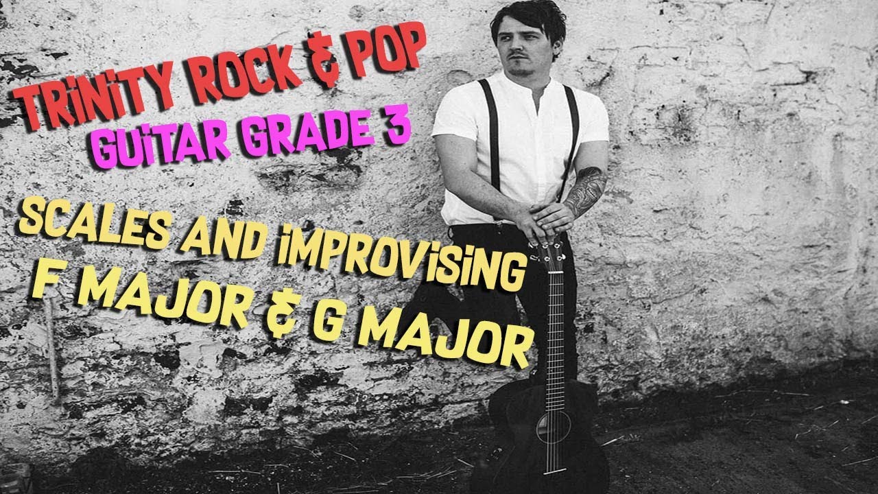 Trinity Rock & Pop // Guitar Grade 3 // Scales & Improvising by Dave Rutherford