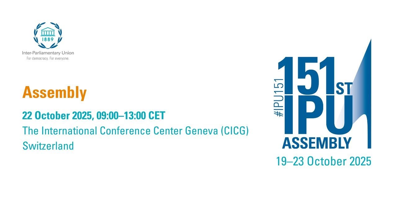 151st IPU Assembly: 22 Oct, Assembly - AM Session (English)
