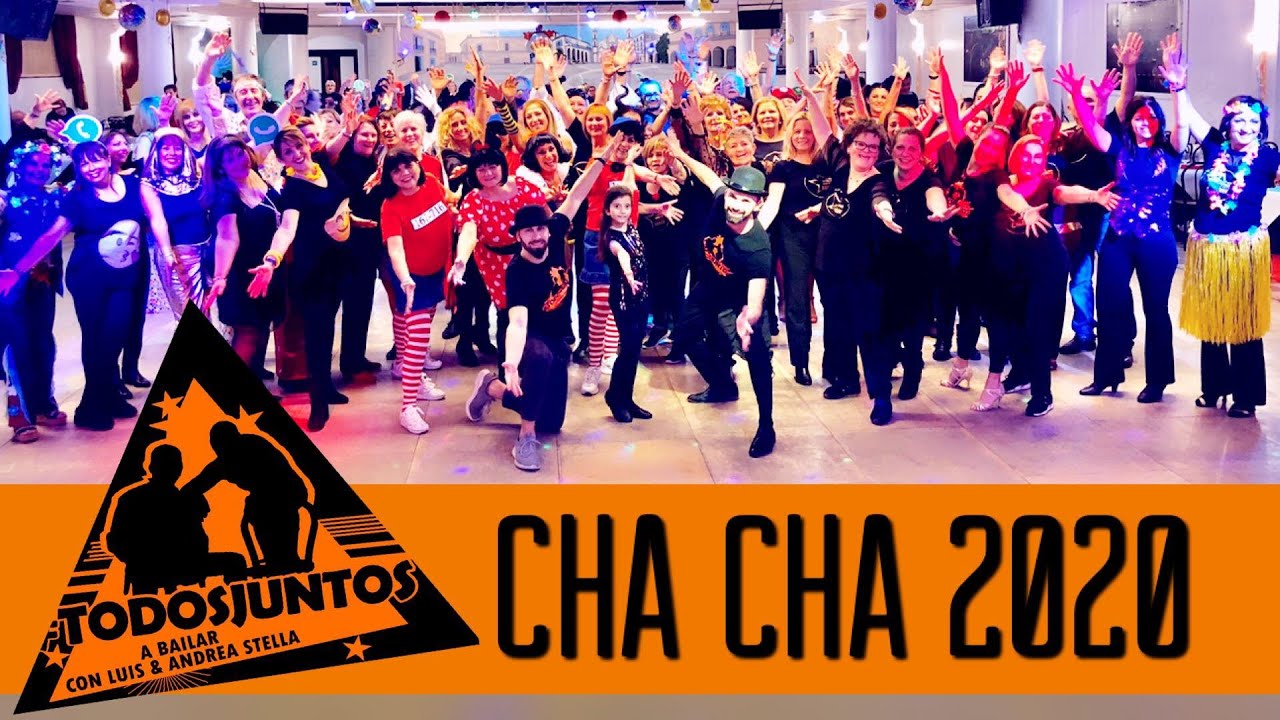 TODOSJUNTOS CHA CHA 2020 - BALLO DI GRUPPO || BAILA CON LUIS ft. ANDREA STELLA 2020