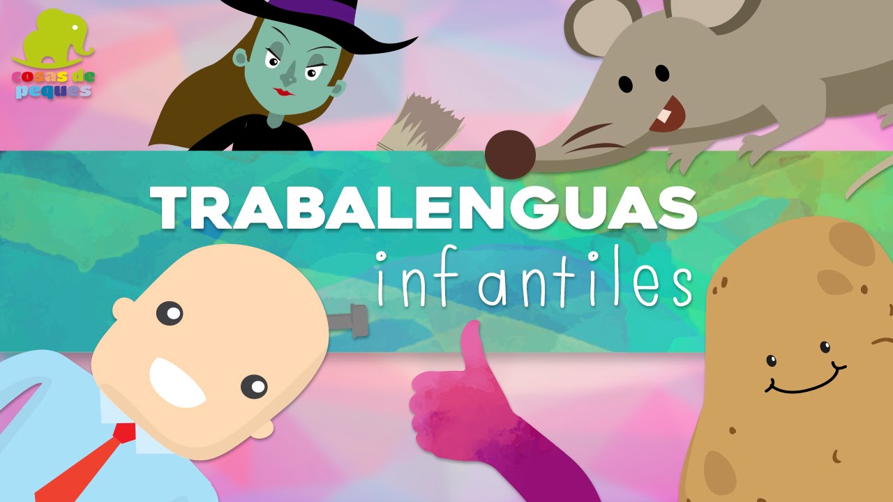 Trabalenguas cortos para ni&ntilde;os &ndash; Juegos did&aacute;cticos infantiles