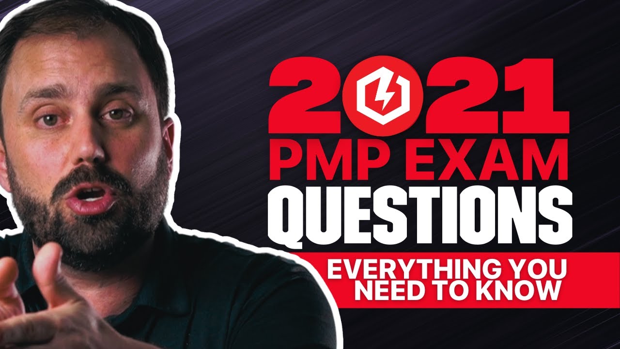 2021 PMP Exam Questions Explained in Less than 8 minutes