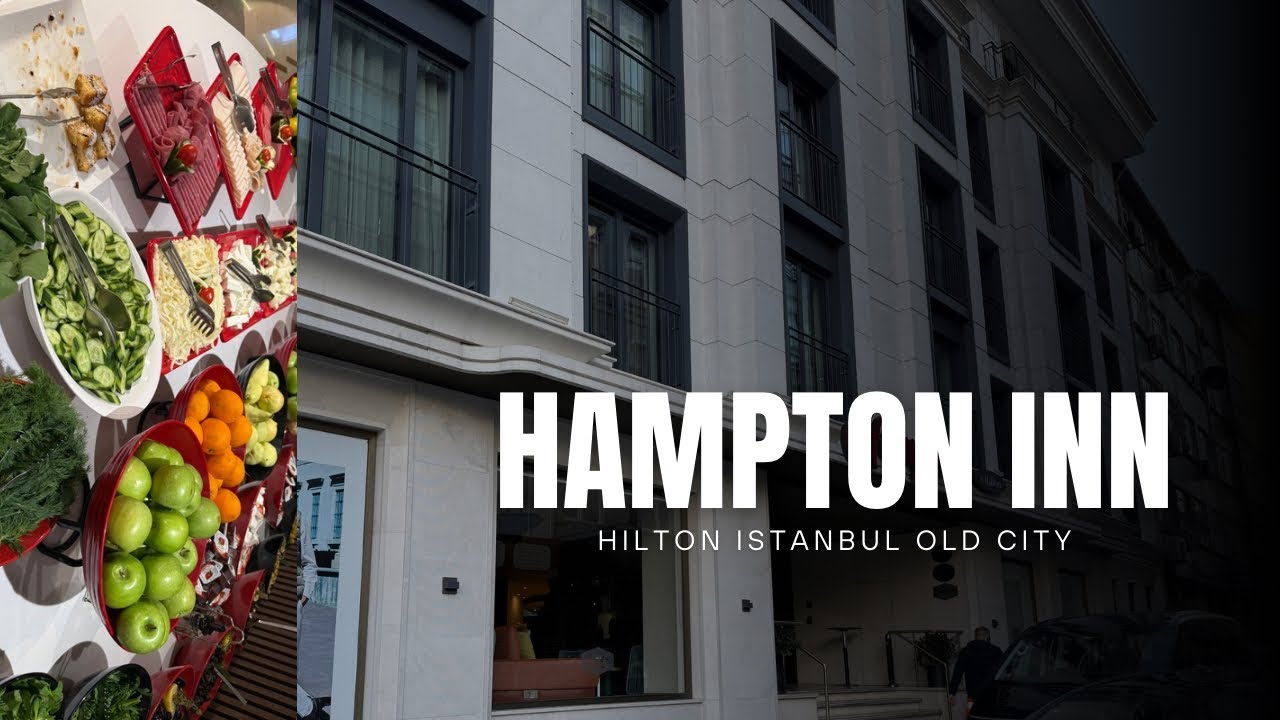 HAMPTON INN by Hilton Istanbul Old City#IST
