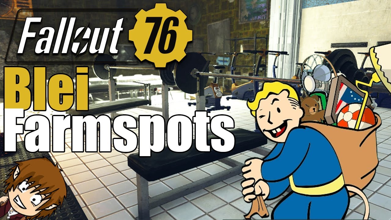 FALLOUT 76 GUIDE: LEAD FARMING - The best spots! ☢