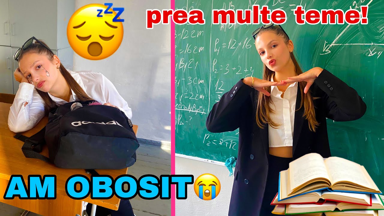 M-am SATURAT de Scoala / Extrem de multe Teme
