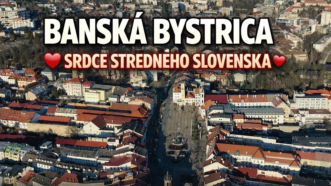 Banská Bystrica, srdce stredného Slovenska 
