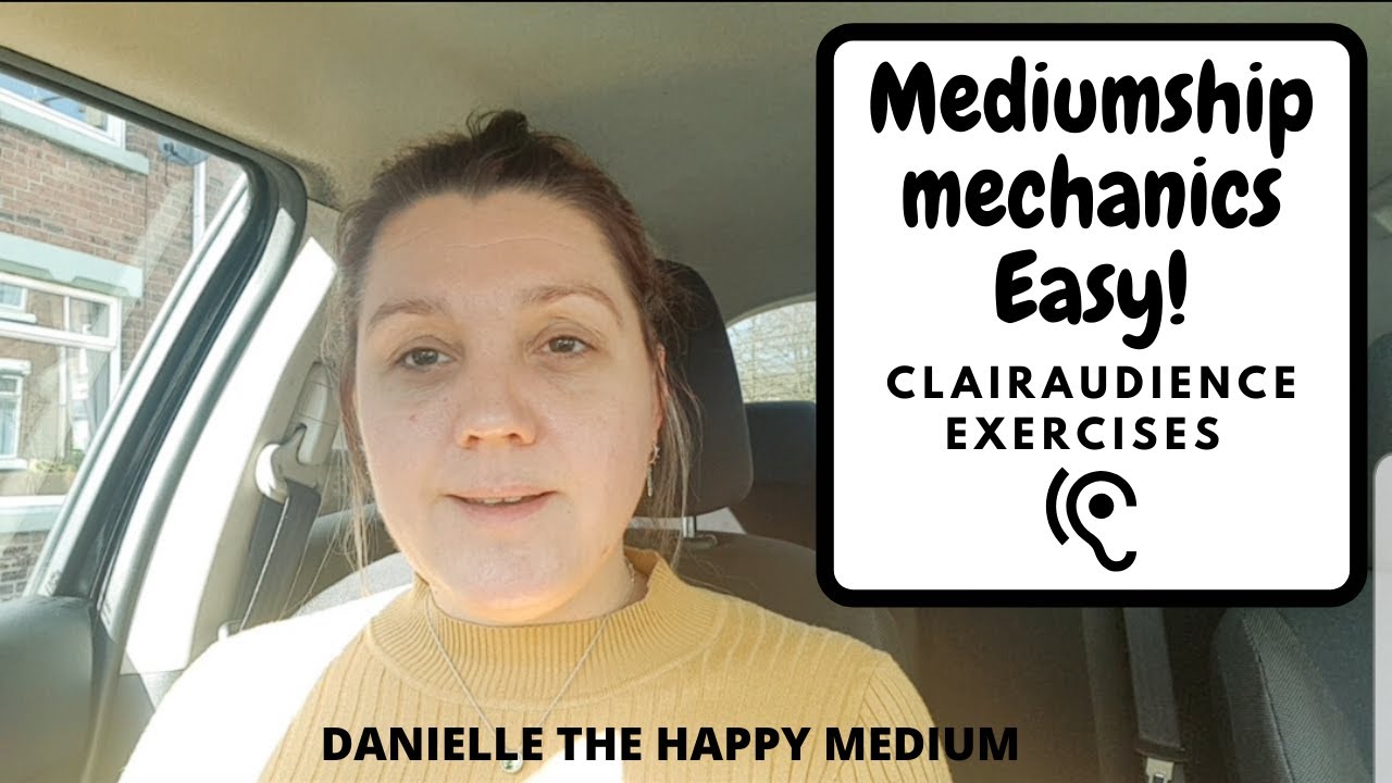 Clairaudience exercises -Mediumship Mechanic made EASY!