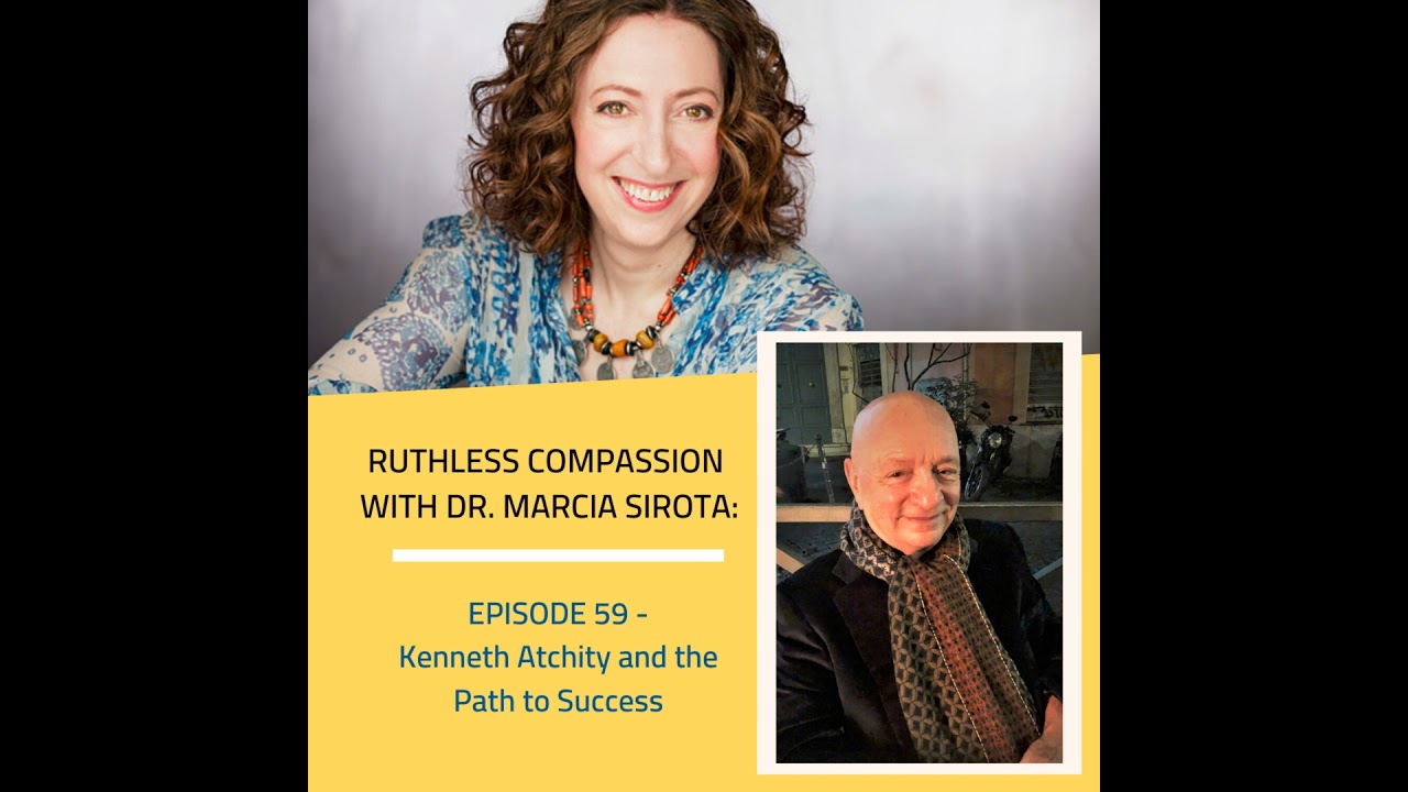 59: Kenneth Atchity - The Path to Success