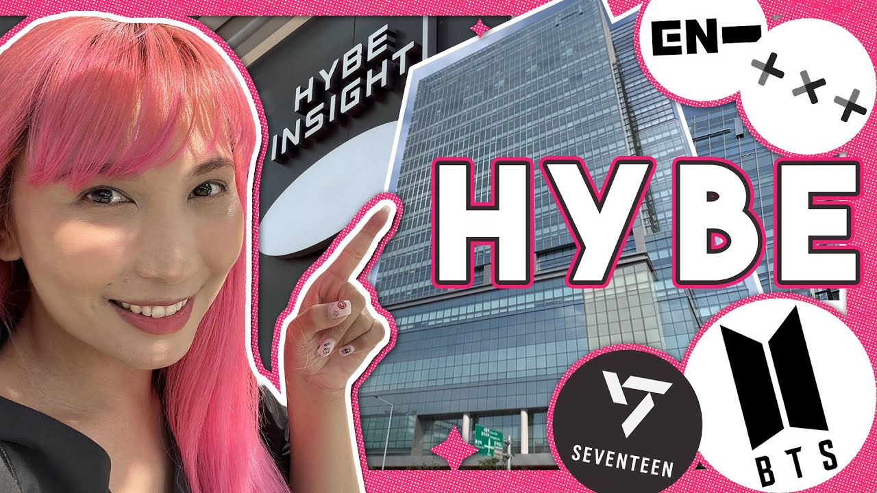 HOW TO GO TO HYBE BUILDING 2022 - BTS / SEVENTEEN / TXT / ENHYPEN / LE SSERAFIM / FROMIS_9