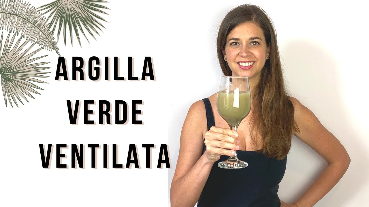 Come preparare l'argilla verde ventilata da bere | NATUROPATIA | CIAO VALENTINA