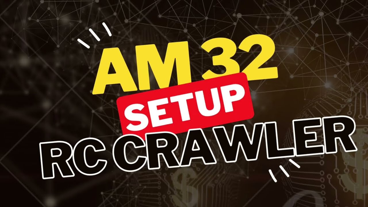 AM32 Setup for Crawler - how to