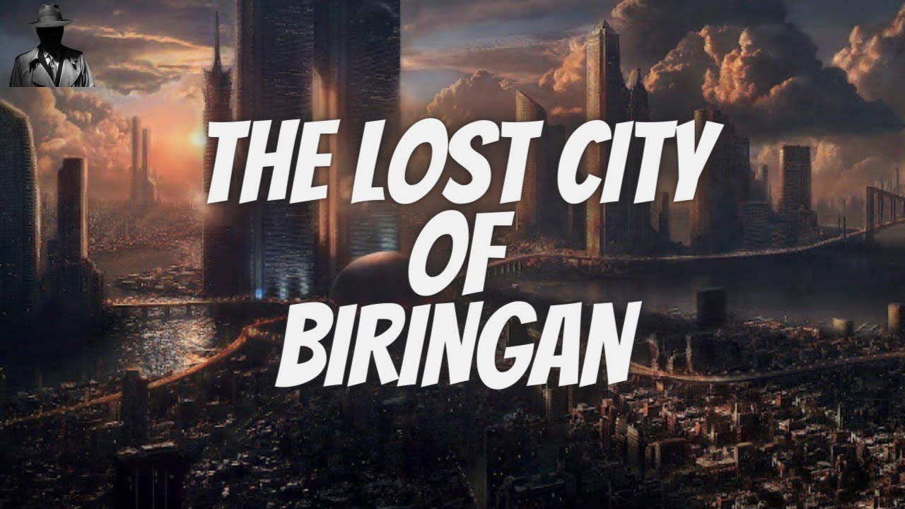 THE LOST CITY OF BIRINGAN SA SAMAR  | Hiwaga