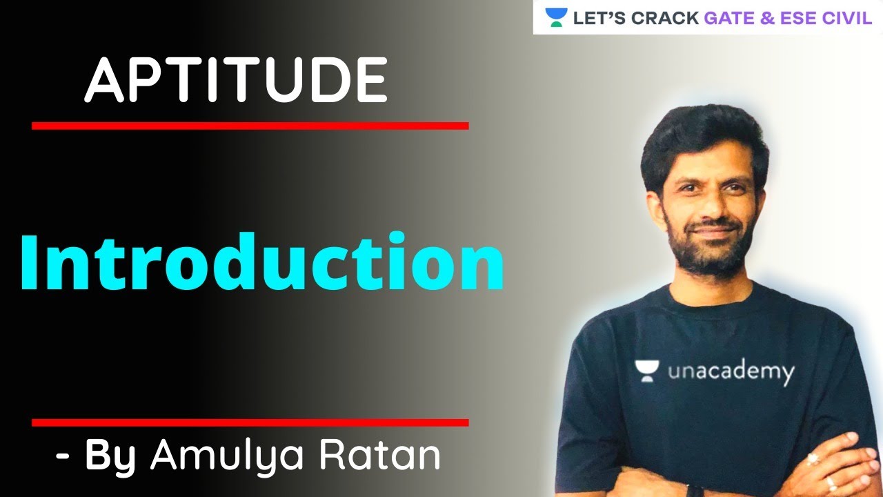 Introduction To Aptitude | Arithmetic | GATE/ESE 2021 Exam Preparation | Amulya Ratan