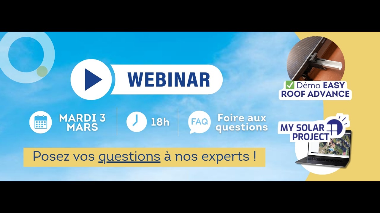 Webinar : EASY ROOF ADVANCE & My Solar Project