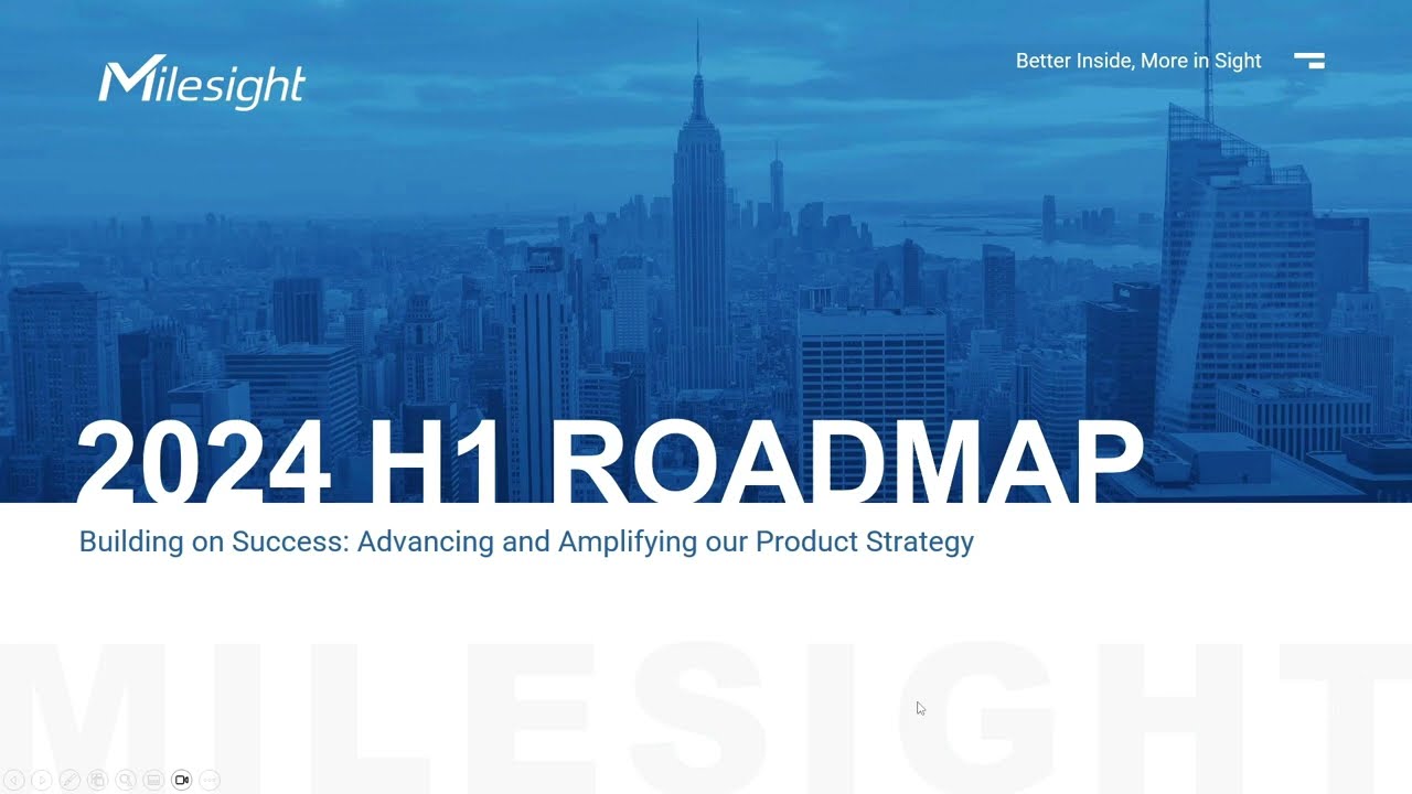 Webinar | Milesight IoT 2024 H1 Roadmap