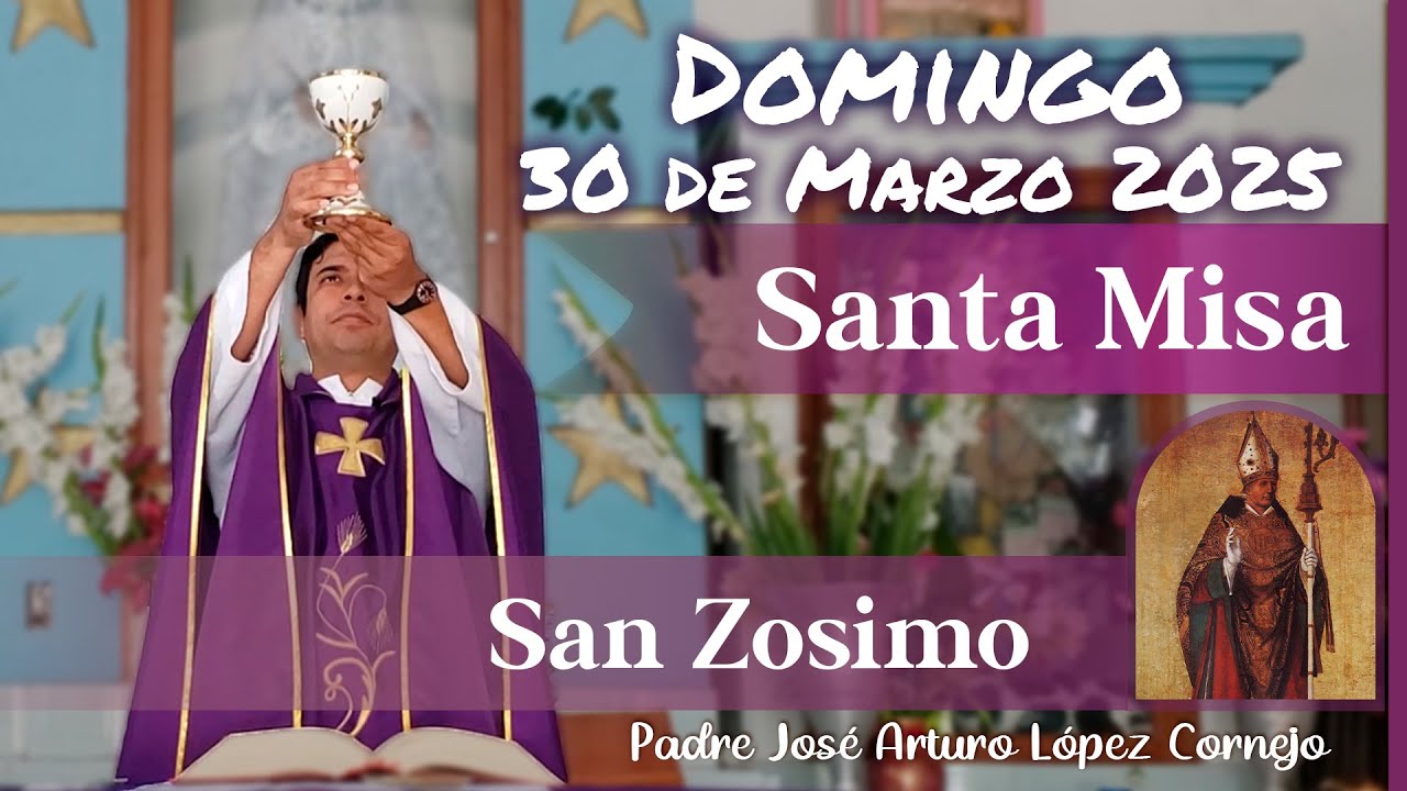 ✅ MISA DE HOY domingo 30 de Marzo del 2025 - Padre Arturo Cornejo