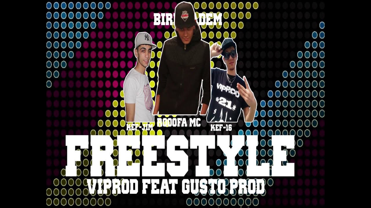 Rooofa Mc Feat Kef Jim & K-16  ---  Freestyle Birkhadem City (Gusto feat Viprod)