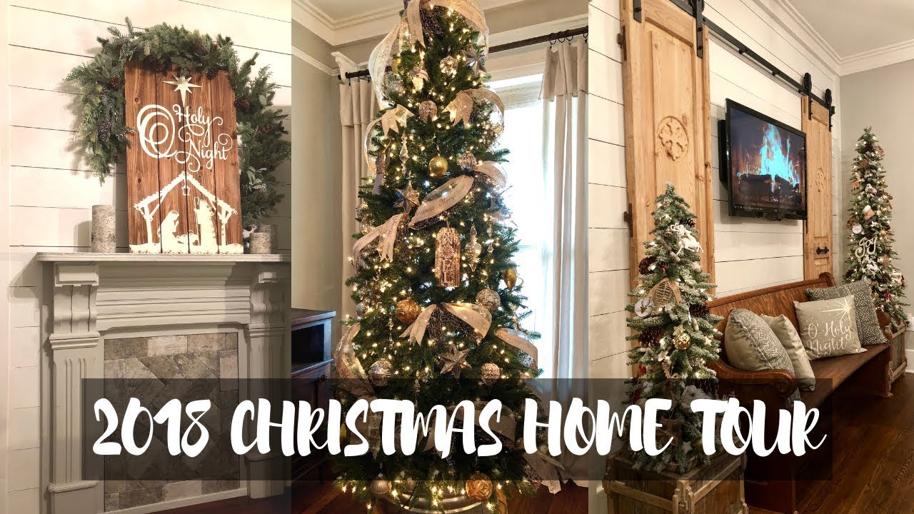 2018 CHRISTMAS HOME TOUR