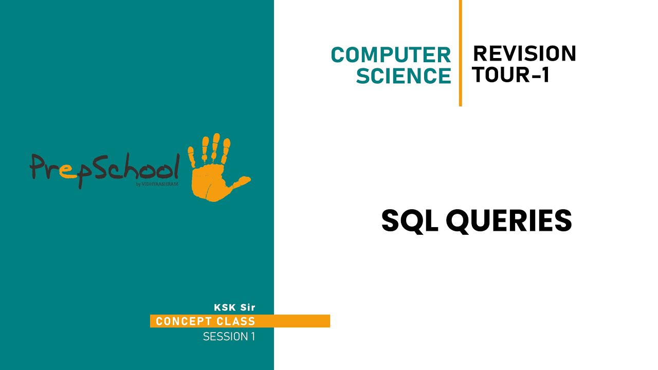 DAY 17 | COMPUTER SCIENCE | CBSE XII | SQL QUERIES REVISION TOUR-1 | L1