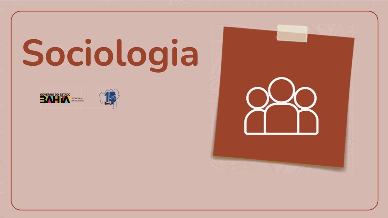AULA DE SOCIOLOGIA 27/02/2026 3ª SÉRIE MATUTINO