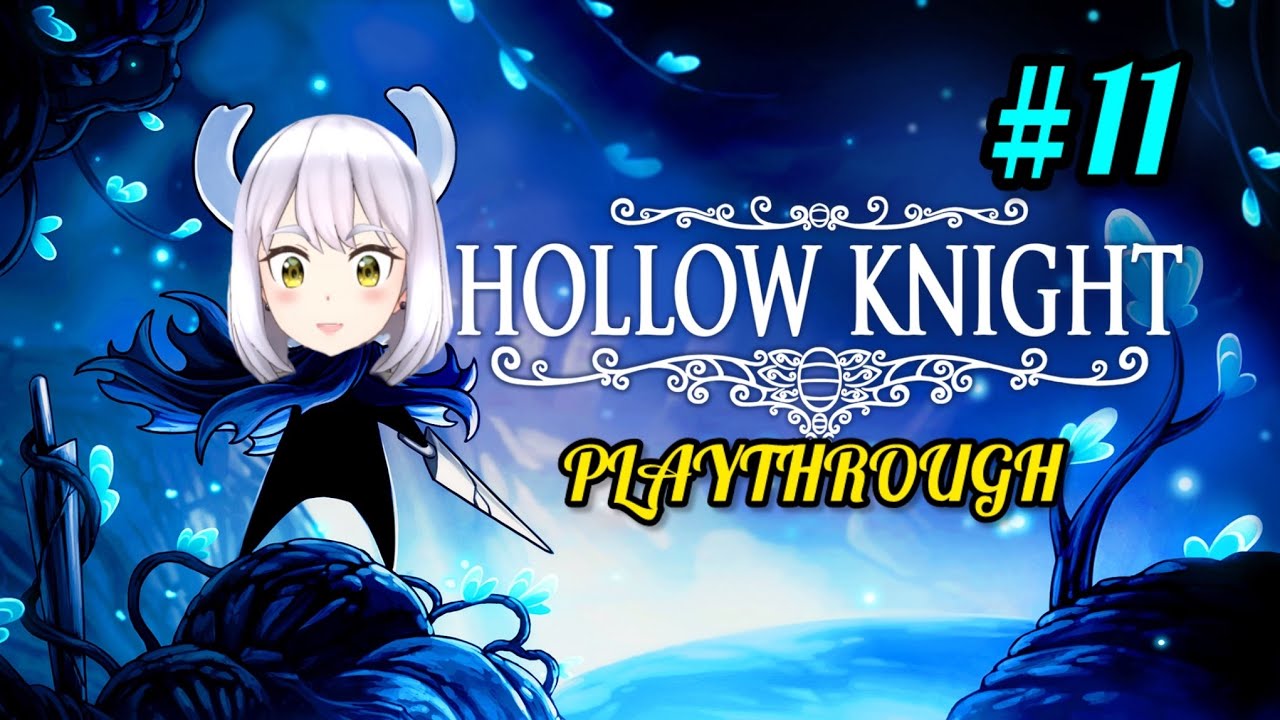 Hollow Knight Playthrough - Episode 11: Mantis Village