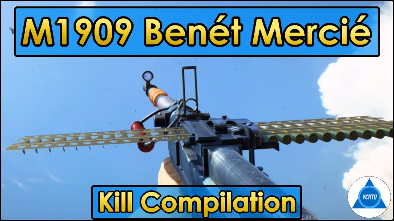 Battlefield 1 Kill Compilation: M1909 Benét-Mercié