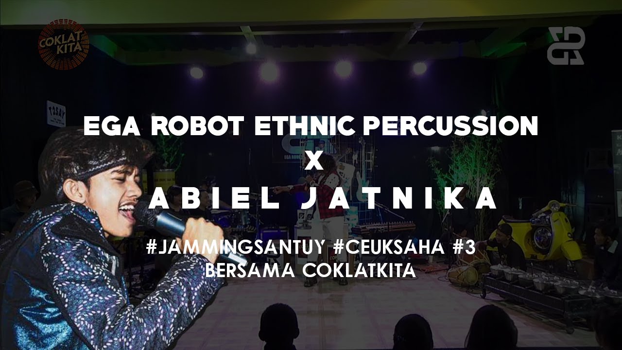 #JAMMINGSANTUY #CEUKSAHA #EPS3 | Ft. ABIEL JATNIKA |  BERSAMA COKLATKITA