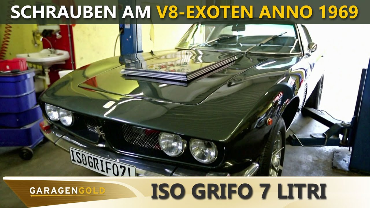 Iso Grifo 7 Litri - Schrauben am seltenen V8-Exoten anno 1969 | Garagengold