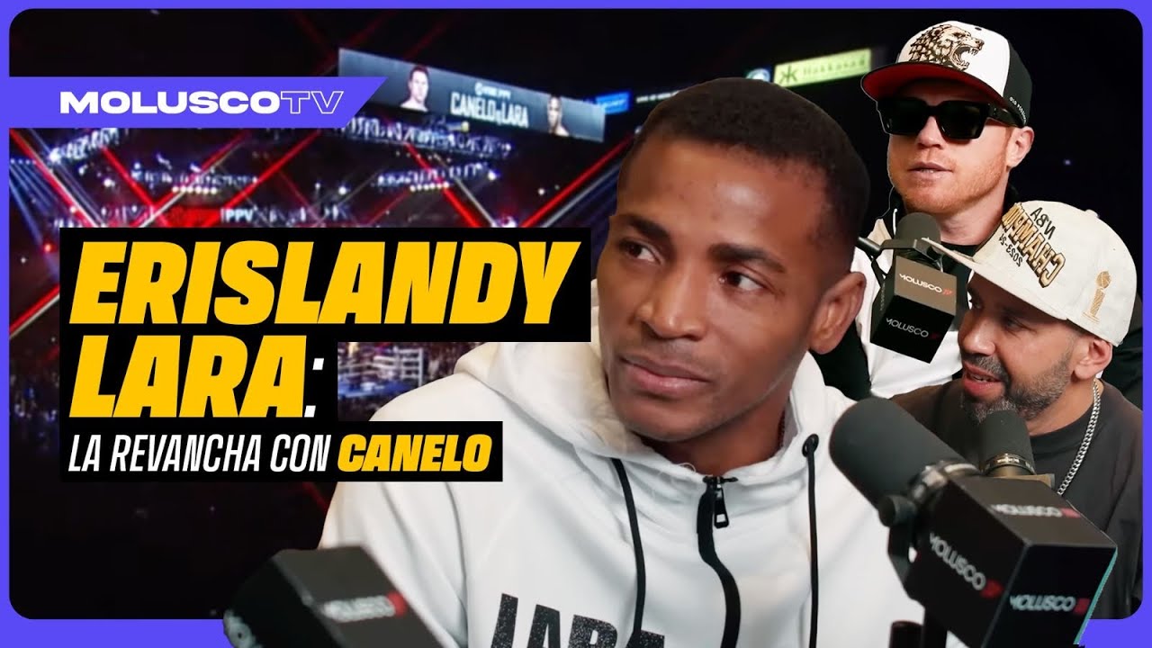Erislandy Lara: La revancha con Canelo / Dejar Cuba / Engaños de De La Hoya?/ vivir sin nada