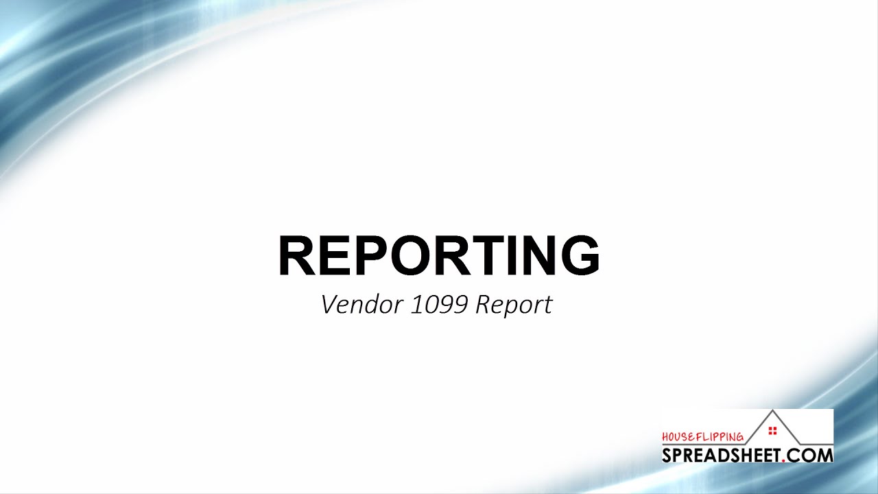 Vendor 1099 Report Tutorial