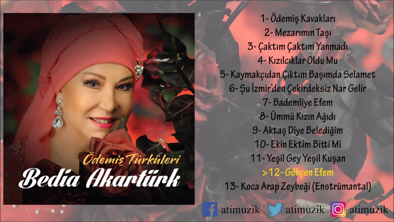 Bedia Akartürk - Gökçen Efem [Ödemiş Türküleri]