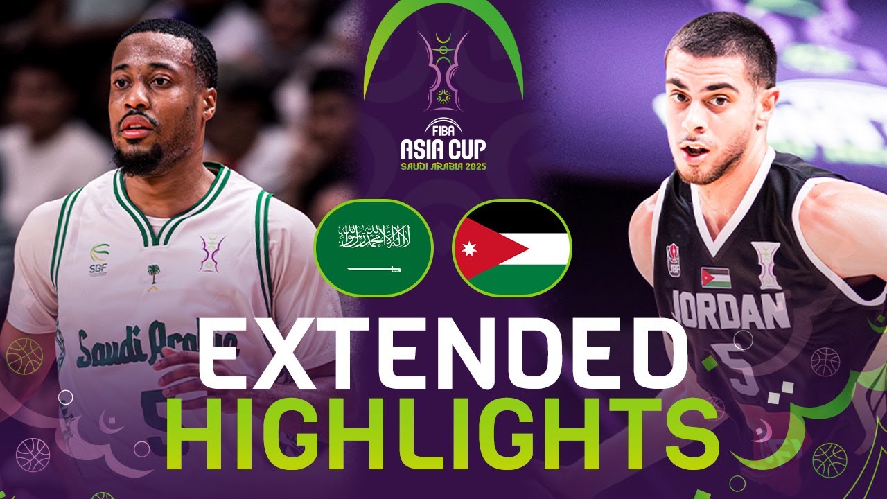 Saudi Arabia 🇸🇦 vs Jordan 🇯🇴 | Extended Highlights | FIBA Asia Cup 2025