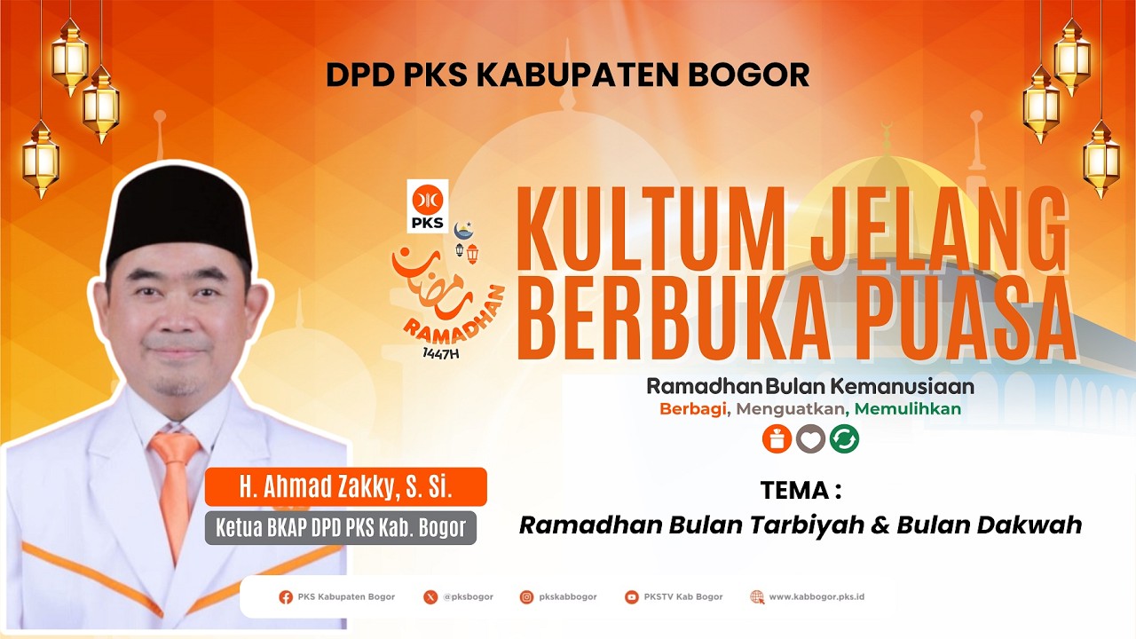 Kultum Jelang Berbuka Puasa : Ramadhan Bulan Tarbiyah & Bulan Dakwah | H. Ahmad Zakky, S. Si