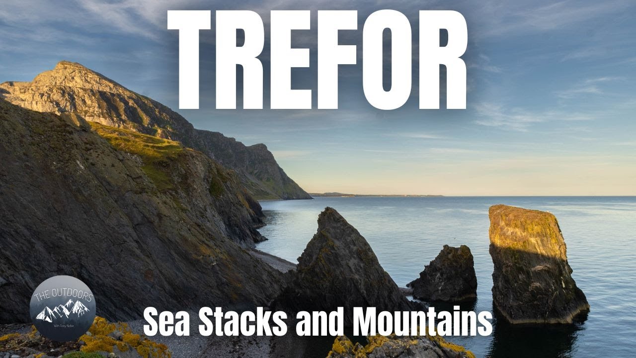 Trefor Sea Stacks...Mountains, Cliffs and AWESOME early morning light