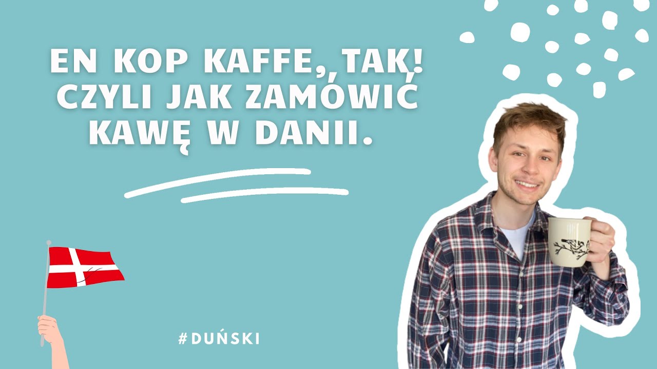 En kop kaffe, tak! ☕ Jak zamówić kawę w Danii❓